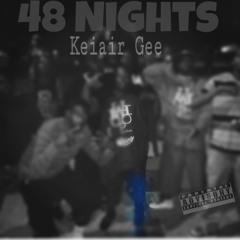 48 Nights freestyle