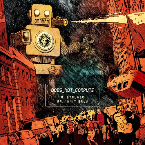 Does Not Compute - Stalker [V Recordings]