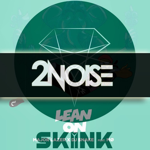 Major Lazer x Showtek - Satisfied On (2NOISE MashUp) *BUY=FREE DOWNLOAD*