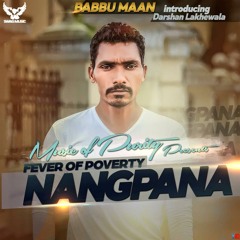 Darshan Lakhewala - Nangpune- Full Song Latest Punjabi Songs