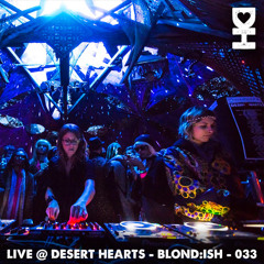Live @ Desert Hearts - BLOND:ISH - 033