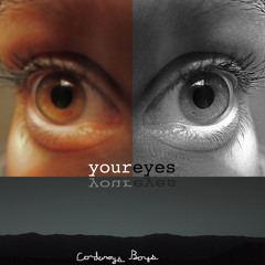 Your Eyes (feat. Kyla Miller)