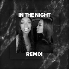 Brandy & Monica - The Boy Is Mine (In The Night Remix)