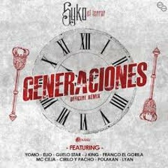 Generaciones (Official Remix)
