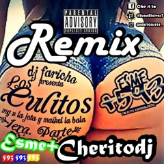 Los Culitos Esme+593 (Extended) Maikel La Bala Ft Mg & La Jota - @Cheritodj593