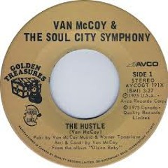 THE HUSTLE - (VAN McCOY - REWORK)