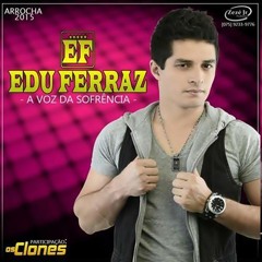 2 - Cicatriz - Edu Ferraz A Voz Da Sofrencia