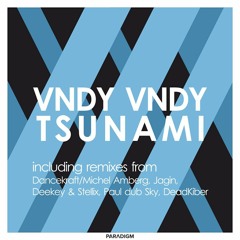 Vndy Vndy - Tsunami