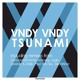 on Vndy Vndy - Tsunami