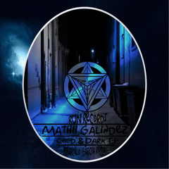 Mathii Galindez - Cold & Dark (Original Mix) - Bonus Remix Marcelo Garcia - 04 - 06 - 15