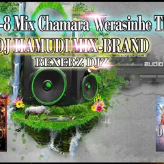2015 6 - 8 Mix Chamara Weerasinghe Thaththa Dj Hamudi Mix Brand Rex Erz Djz