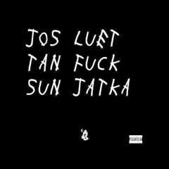 Fuck Sun Jatka (freestyle)
