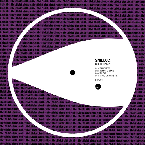 Snilloc - Bit Trip EP