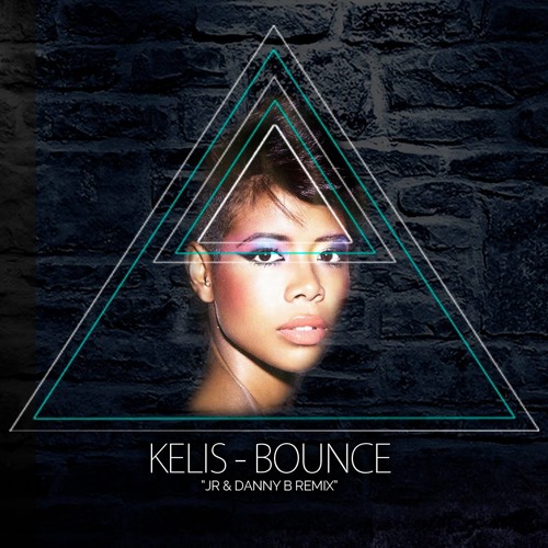 Kelis - Bounce (JR & Danny Bramham Remix) | Click Buy For FREE DOWNLOAD