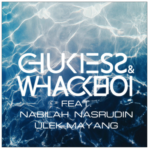 Chukiess & Whackboi feat. Nabilah Nasrudin - Ulek Mayang (Original Mix)