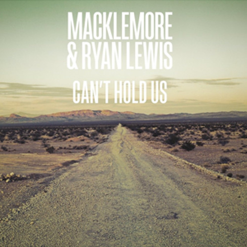 Stream Can't Hold Us [Macklemore & Ryan Lewis Ft. Ray Dalton] by