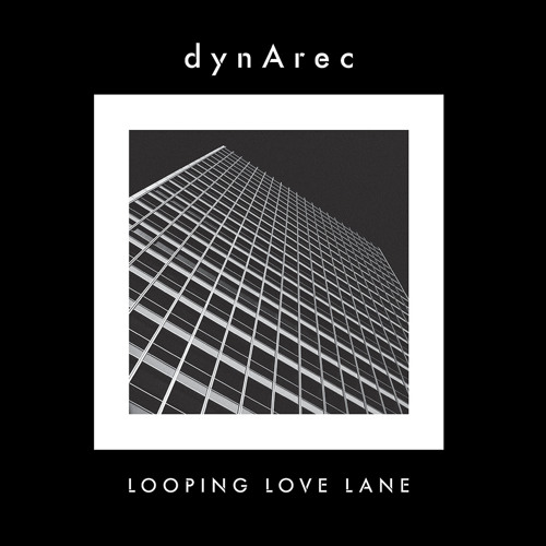 [NN001] dynArec - Looping Love Lane