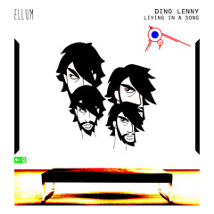 Dino Lenny - Living In A Song (Shall Ocin Remix) - ELL028