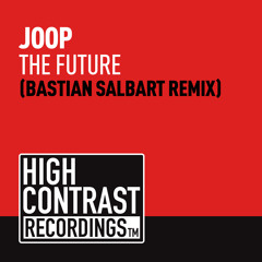 JOOP - The Future (Bastian Salbart Remix) [Preview]