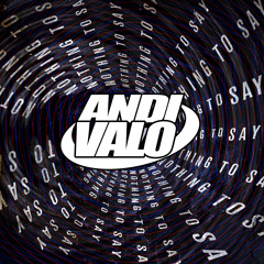 Bingo Players - Nothing To Say (Andi Valo Remix)