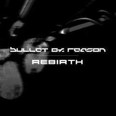 Rebirth (Intro) [05-20-15]
