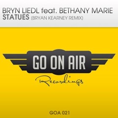 Bryn Liedl feat. Bethany Marie - Statues (Bryan Kearney Remix)