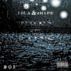WHEN IT RAINS X JHYPE EDITED BY TYE BOOGZ