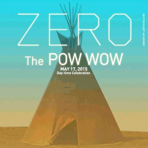Live at Zero The Pow Wow [May 17 2015]