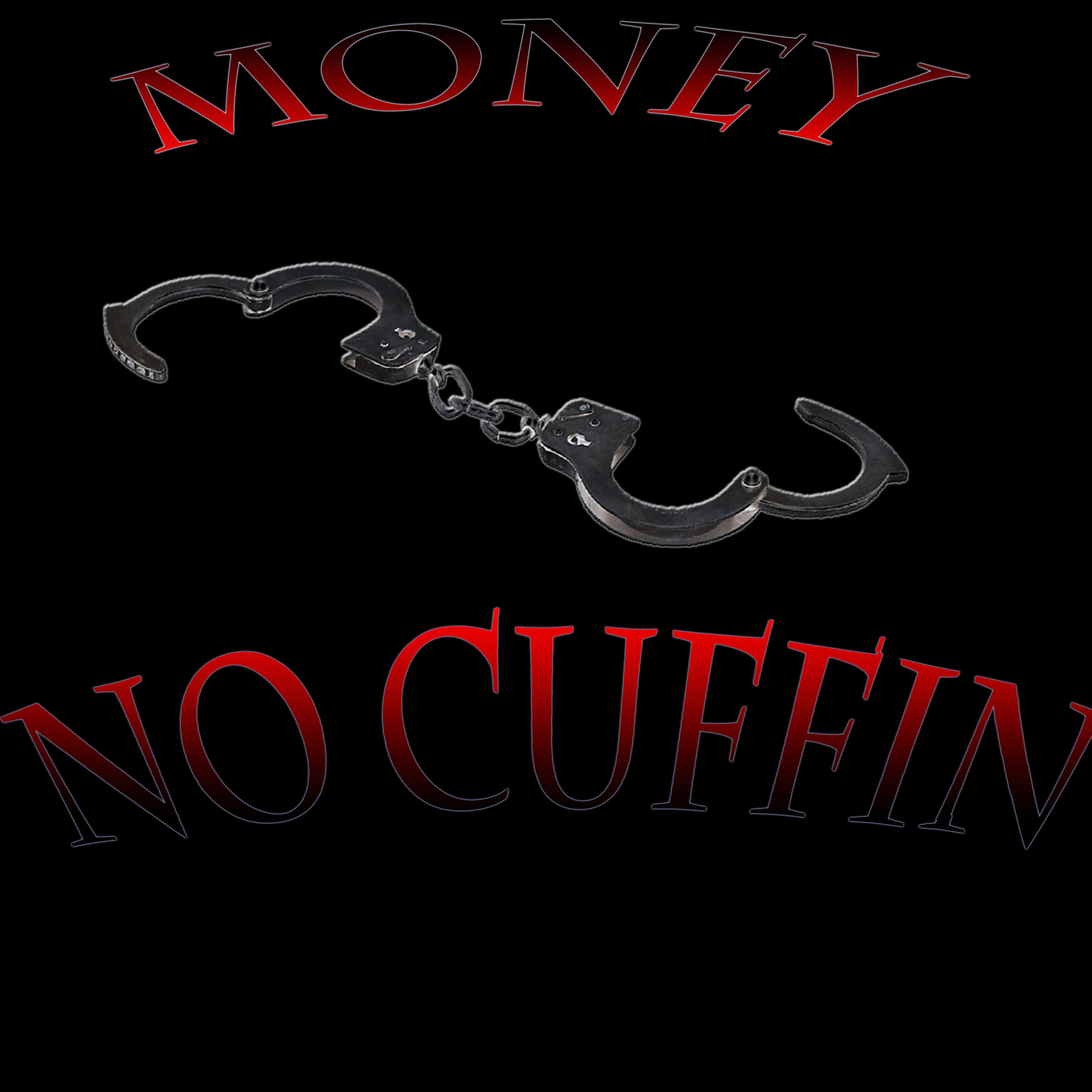 Shordy Money X No Cuffin episode artwork