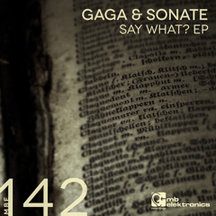 Gaga & Sonate - Witches (Original Mix) [MB Elektronics]