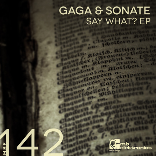 Gaga & Sonate - Witches (Original Mix) [MB Elektronics]