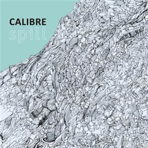 Calibre - Close To Me