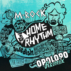 OUT NOW! M-Rock and The Onyx Twins - Home To The Rhythm (OPOLOPO Remix)