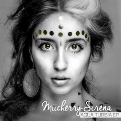 Miicherry Sirena - Lack Of Money "Agua Turbia"EP