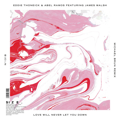 Eddie Thoneick & Abel Ramos feat. James Walsh - Love Will Never Let You Down (Michael Brun Remix)