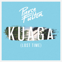 Pierce Fulton - Kuaga (Lost Time)