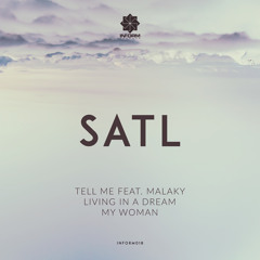SATL - Living In A Dream [OUT NOW]