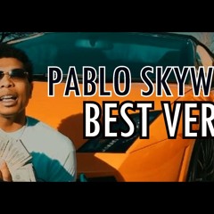 Pablo Skywalkin - Verses ( Raised Around Bosses 2 )