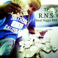 TP ft T.O.N.Y blac -(Goin Up) at #R.N.S