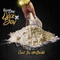 Napsboy - Dope Boy Prod. By MFABeats