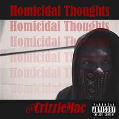 Homicidal Thoughts (prod by Ohdee)