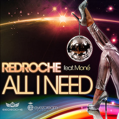All I Need - Moné - Robert Ouimet & FredB