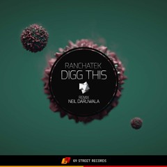RanchaTek ''Digg This'' (Original mix) [69 Street Records] // low quality preview