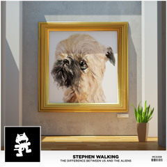 Stephen Walking - The Difference Between Us And The Aliens