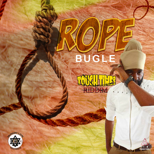 Bugle - Rope [Hungry Lion Records 2015]