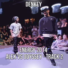 ENERGY 2014 ALEX VS ODYSSEY - Track 2
