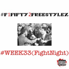 #WEEK33(FightNight)