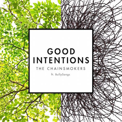 Good Intentions ft. BullySongs