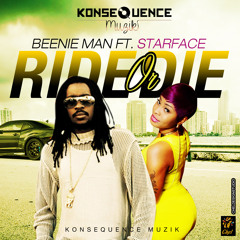 Beenie Man feat. Starface - Ride Or Die [Konsequence Muzik 2015]