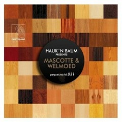 Hauk N Baum - Welmoed (Original Mix)